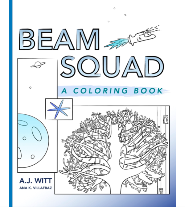 Beam Squad: A Coloring Book